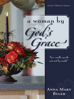 cover image of A Woman by God's Grace